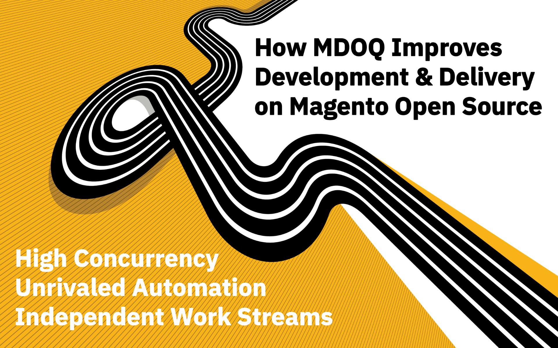 Using MDOQ to Improve Development & Delivery on Magento Open Source